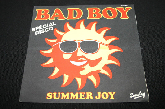 SUMMER JOY   SP 45T 7"   BAD BOY   1978