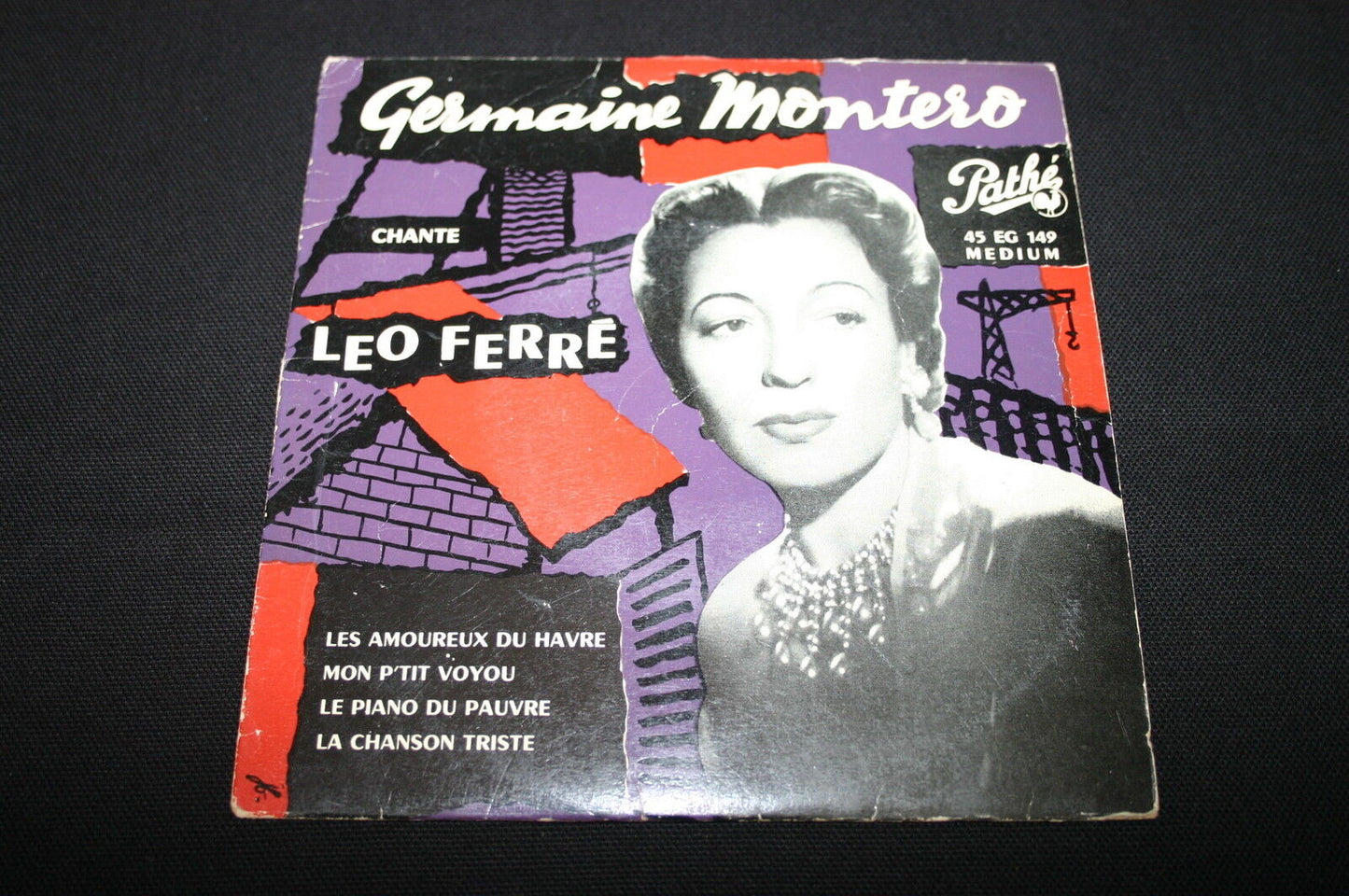 GERMAINE MONTERO   EP 45T 7"   CHANTE LEO FERRE   PATHE EG 149