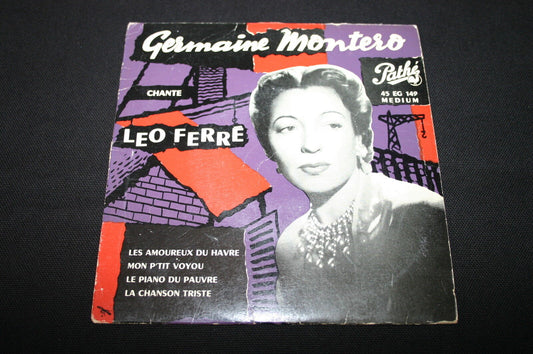 GERMAINE MONTERO   EP 45T 7"   CHANTE LEO FERRE   PATHE EG 149