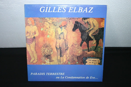 GILLES ELBAZ   2 x LP 33T 12"   PARADIS TERRESTRE ou LA CONDAMNATION DE EVE ...
