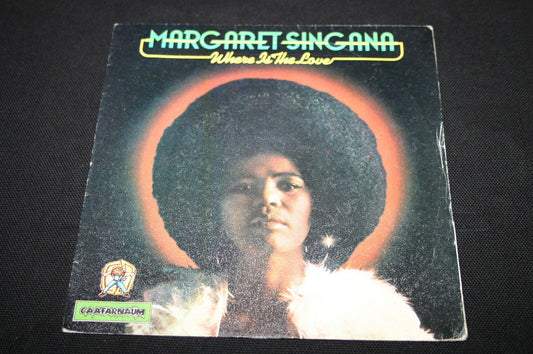 MARGARET SINGANA   SP 45T 7"   WHERE IS THE LOVE   1976