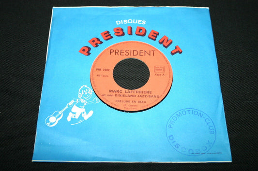 MARC LAFERRIERE et son DIXIELAND JAZZ-BAND   SP 45T 7"   PRELUDE EN BLEU   PROMO