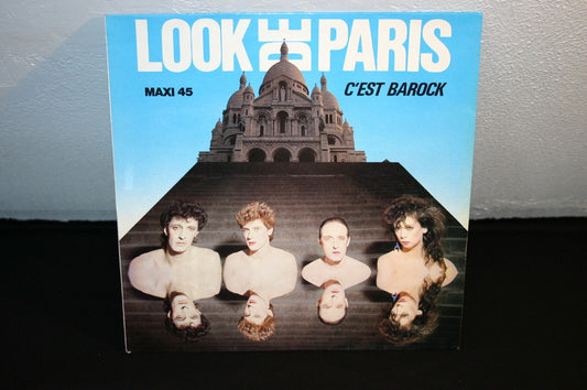 LOOK DE PARIS   MAXI 45T 12"   C'EST BAROCK   1982