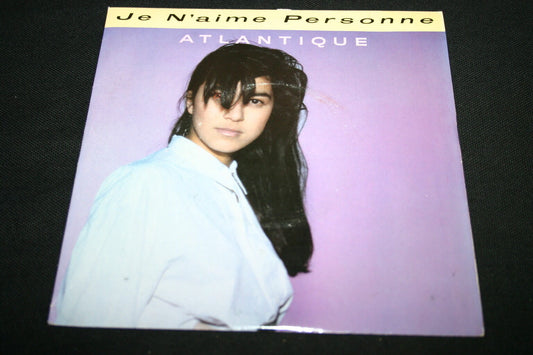 ATLANTIQUE   SP 45T 7"   JE N'AIME PERSONNE   1987