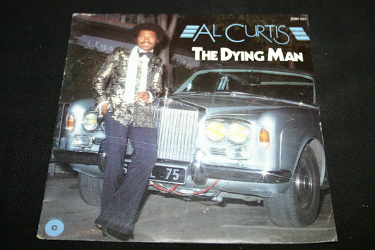 AL CURTIS   SP 45T 7"   THE DYING MAN   1979