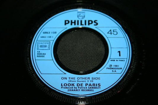 LOOK DE PARIS   SP 45T 7"   ON THE OTHER SIDE   1981