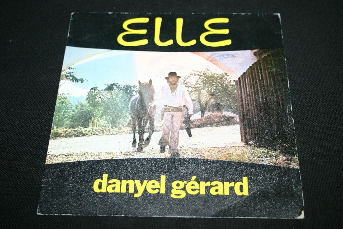 DANYEL GERARD   SP 45T 7"   ELLE   1976