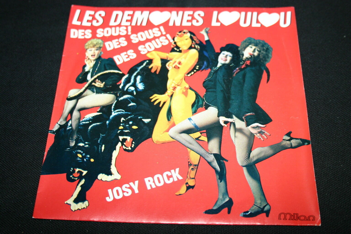 LES DEMONES LOULOU   SP 45T 7"   DES SOUS ! DES SOUS ! DES SOUS !   1981