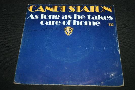CANDI STATON   SP 45T 7"   AS LONG AS HE TAKES CARE OF HOME   1974