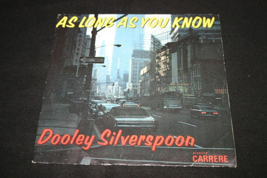 DOOLEY SILVERSPOON   SP 45T 7"   AS LONG AS YOU KNOW   1976