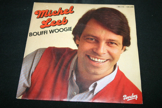 MICHEL LEEB   SP 45T 7"   BOUFFI WOOGIE   1983