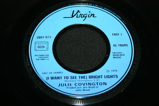 JULIE COVINGTON   SP 45T 7"   A LITTLE BIT MORE   1978