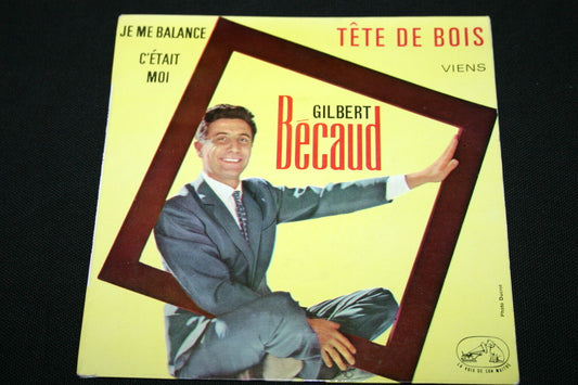 GILBERT BECAUD   EP 45T 7"   TETE DE BOIS