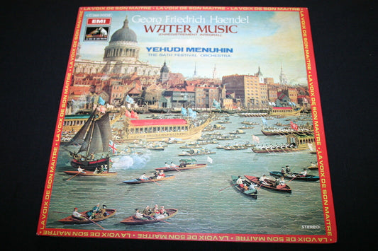 HAENDEL / YEHUDI MENUHIN / THE BATH FESTIVAL ORCHESTRA   LP 33T 12"  WATER MUSIC