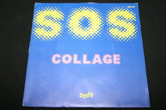 COLLAGE   SP 45T 7"   SOS   1979