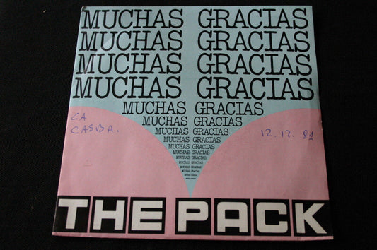 THE PACK   SP 45T 7"   MUCHAS GRACIAS   1981