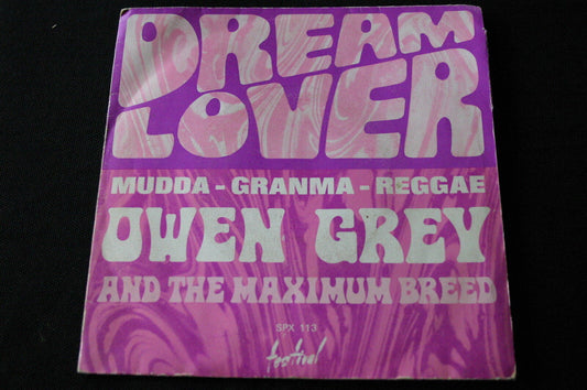 OWEN GREY & THE MAXIMUM BREED   SP 45T 7"   DREAM LOVER