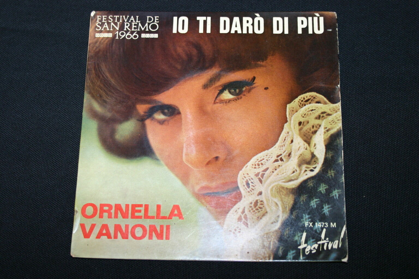 ORNELLA VANONI   EP 45T 7"   IO TI DARO DI PIU   FX 1473