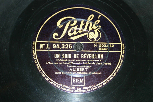 ALIBERT   78T   UN SOIR DE REVEILLON   PATHE