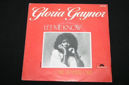 GLORIA GAYNOR   SP 45T 7"   LET ME KNOW   1979