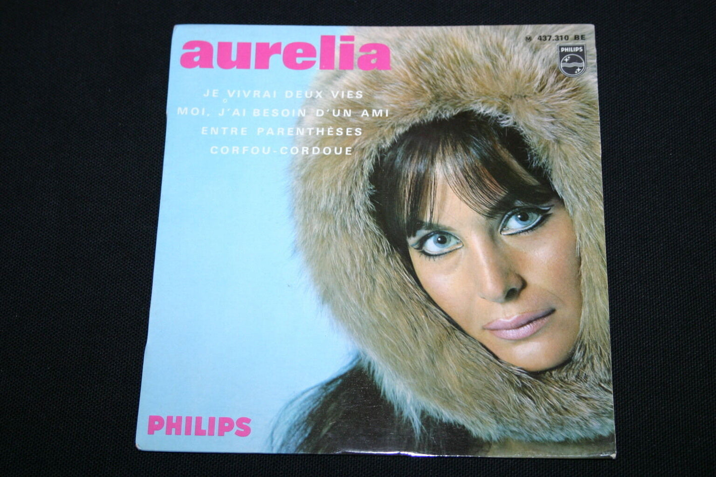 AURELIA   EP 45T 7"   ENTRE PARENTHESES   PHILIPS 437.310