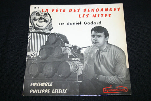 DANIEL GODARD   SP 45T 7"   LA FETE DES VENDANGES