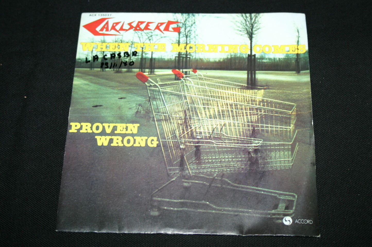 CARLSBERG   SP 45T 7"   WHEN THE MORNING COMES   1980