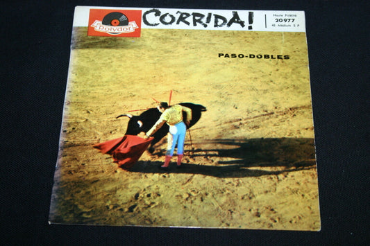 CORRIDA ! (PASO-DOBLES)   EP 45T 7"   EL GATO MONTES