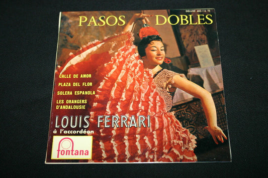 LOUIS FERRARI   EP 45T 7"   PASOS DOBLES