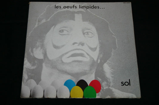 SOL   LP 33T 12"   LES OEUFS LIMPIDES   1979