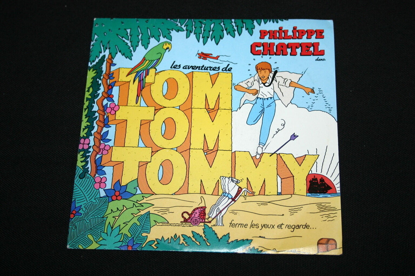 PHILIPPE CHATEL   SP 45T 7"   TOM TOM TOMMY   1982