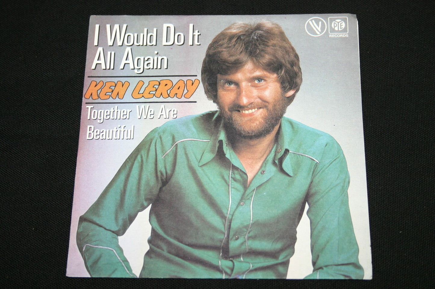 KEN LERAY   SP 45T 7"   I WOULD DO IT ALL AGAIN   1977
