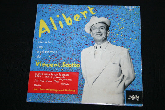 ALIBERT   EP 45T 7"   LE PLUS BEAU TANGO DU MONDE