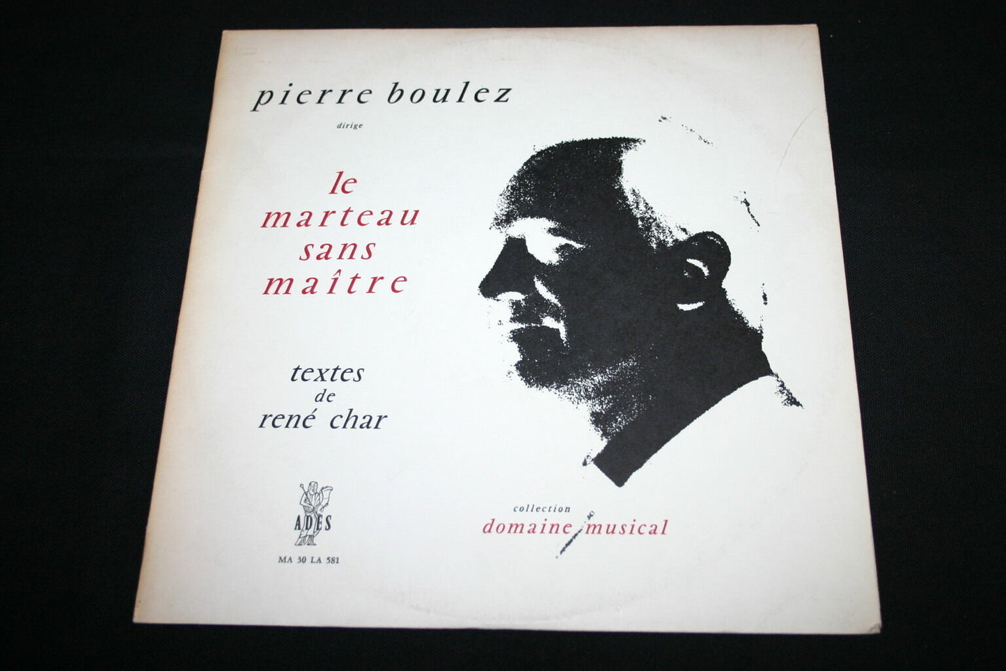 PIERRE BOULEZ / RENE CHAR   LP 33T 12"   LE MARTEAU SANS MAITRE   ADES 581