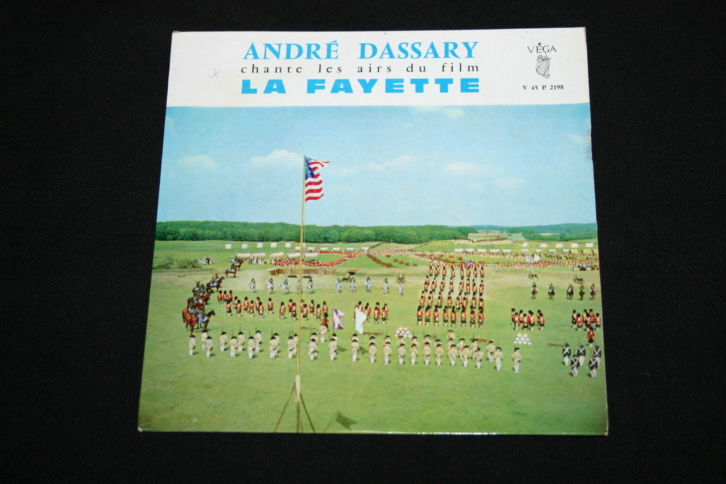 ANDRE DASSARY chante les airs du film LA FAYETTE   EP 45T 7"   VEGA
