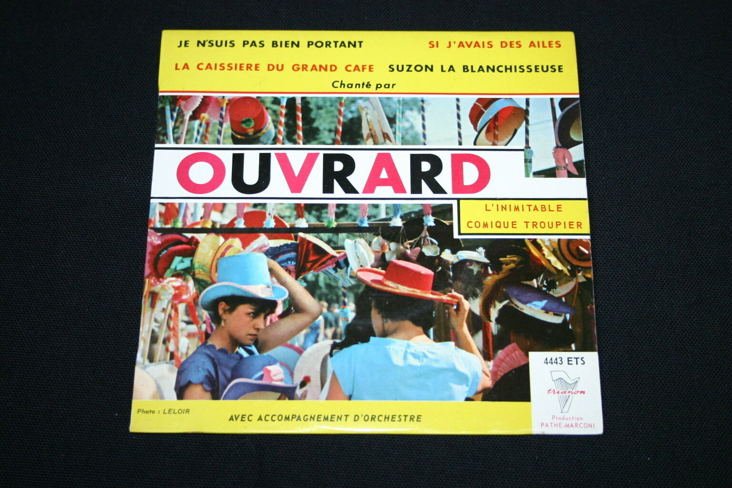 OUVRARD   EP 45T 7"   JE N'SUIS PAS BIEN PORTANT