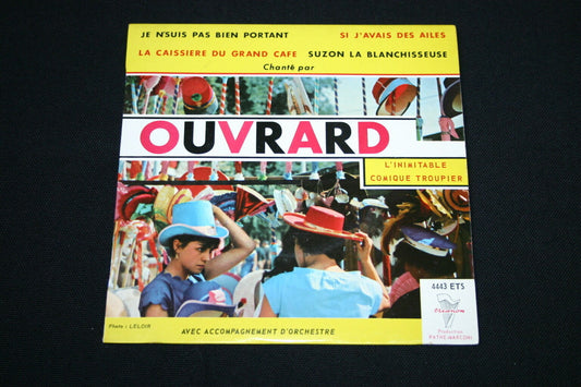 OUVRARD   EP 45T 7"   JE N'SUIS PAS BIEN PORTANT