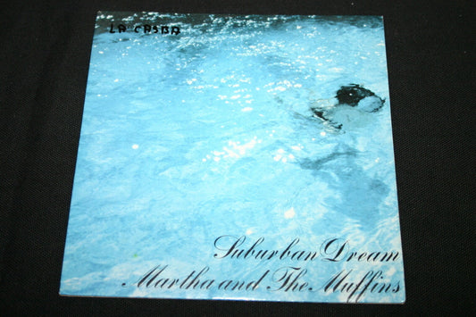 MARTHA AND THE MUFFINS   SP 45T 7"   SUBURBAN DREAM   1980