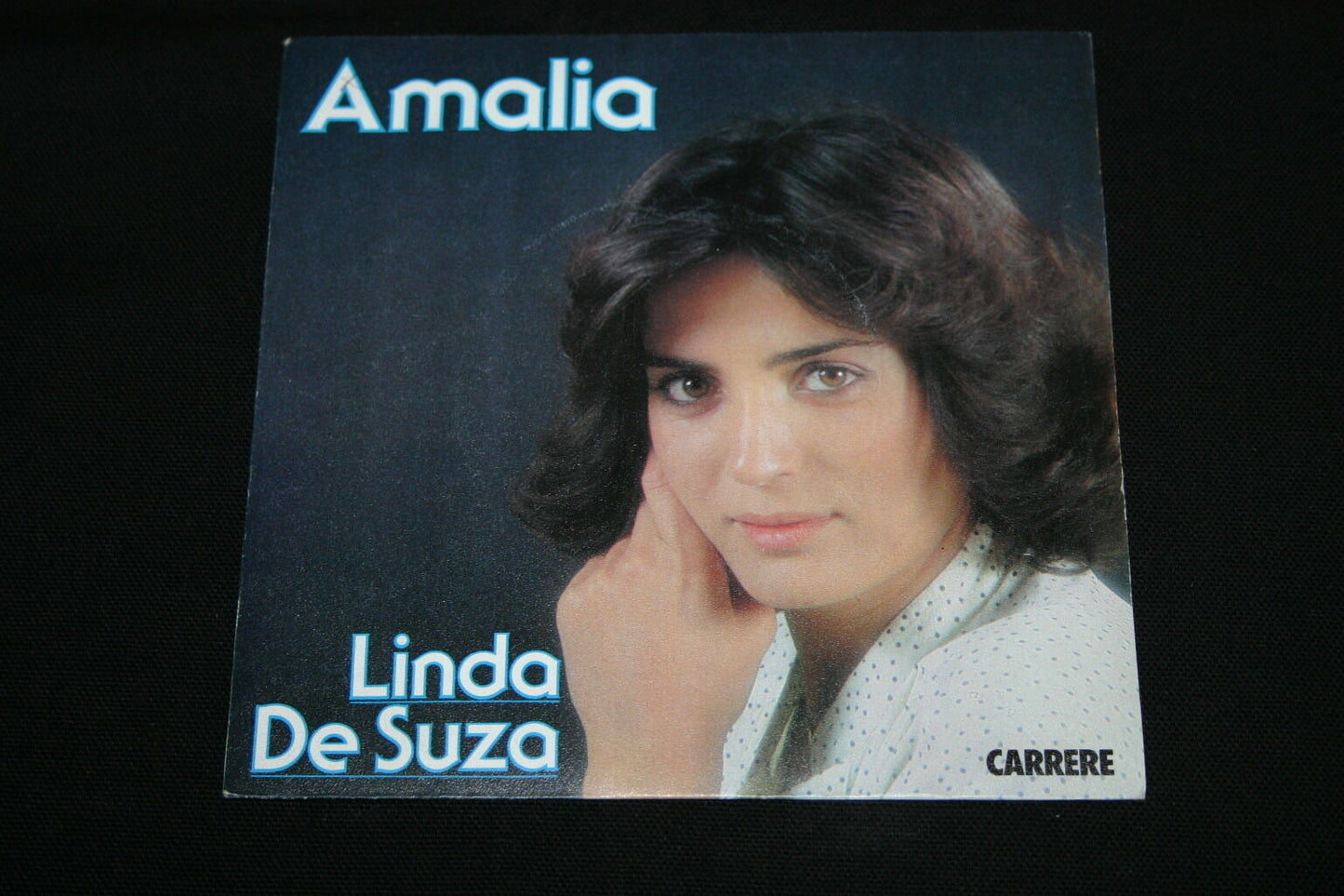 LINDA DE SUZA   SP 45T 7"   AMALIA   1979