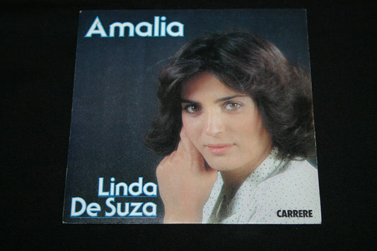 LINDA DE SUZA   SP 45T 7"   AMALIA   1979