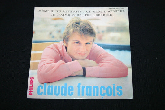 CLAUDE FRANCOIS   EP 45T 7"   MEME SI TU REVENAIS