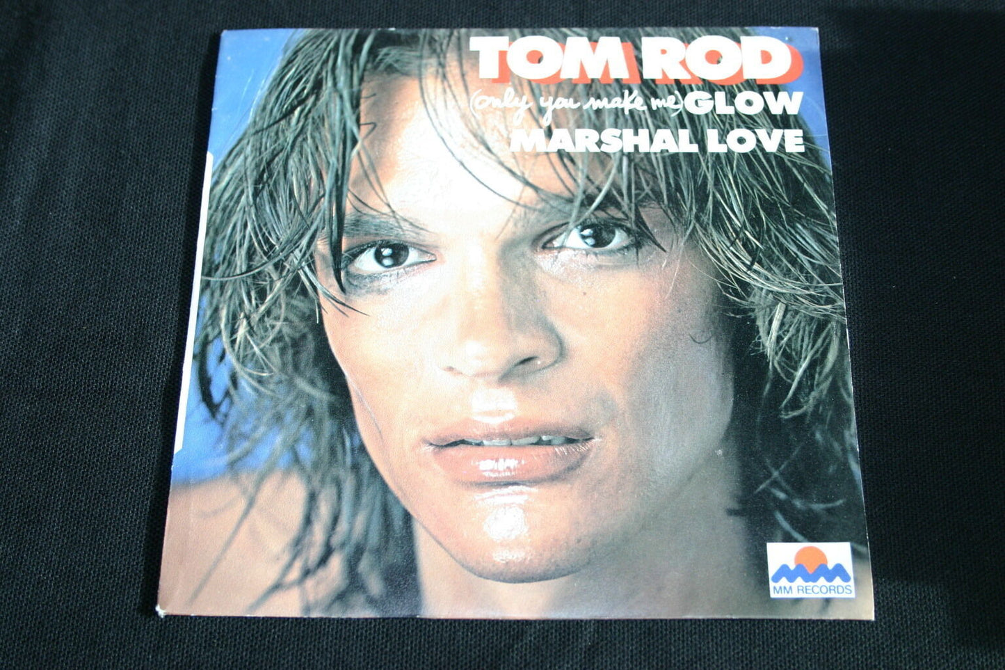TOM ROD   SP 45T 7"   GLOW   1979