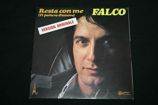 FALCO   SP 45T 7"   RESTA CON ME   1979