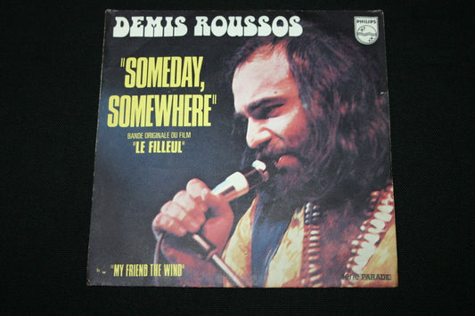 DEMIS ROUSSOS   SP 45T 7"   SOMEDAY, SOMEWHERE   BO FILM "LE FILLEUL"