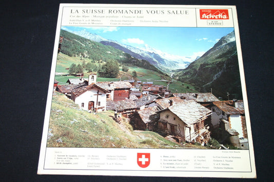 LA SUISSE ROMANDE VOUS SALUE   LP 33T 12"   HELVETIA H127