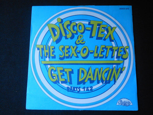 DISCO-TEX & THE SEX-O-LETTES   SP 45T 7"   GET DANCIN' PARTS 1 & 2