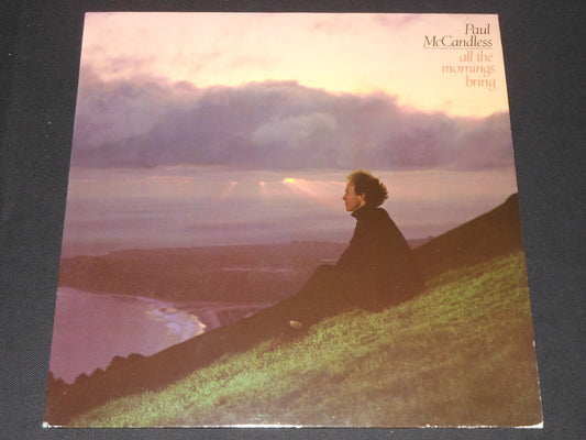 PAUL MCCANDLESS   LP 33T 12"   ALL THE MORNINGS BRING   1979