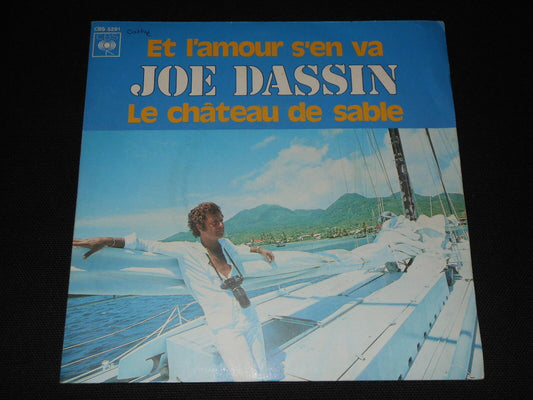 JOE DASSIN   SP 45T 7"   ET L'AMOUR S'EN VA   1977