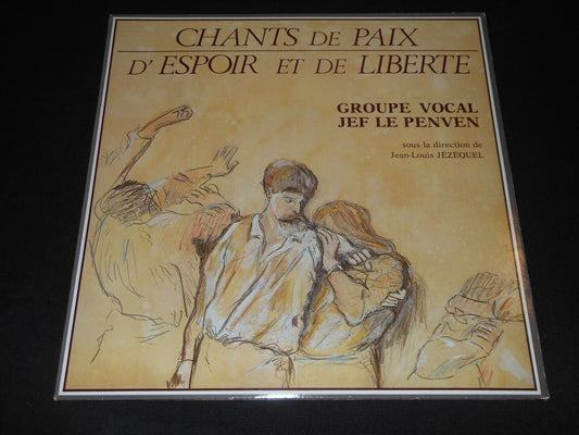 GROUPE VOCAL JEF LE PENVEN   LP 33T 12"   CHANTS DE PAIX D'ESPOIR ET DE LIBERTE
