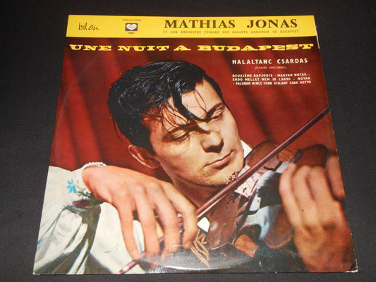 MATHIAS JONAS   LP 33T 12"   UNE NUIT A BUDAPEST   BEL AIR 7001
